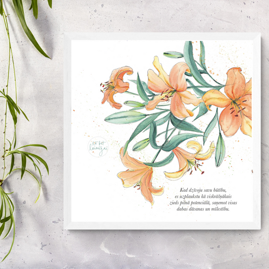 Attēls ar afirmāciju- lilijas.